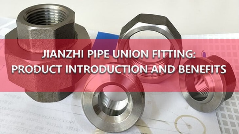 pipe union fitting